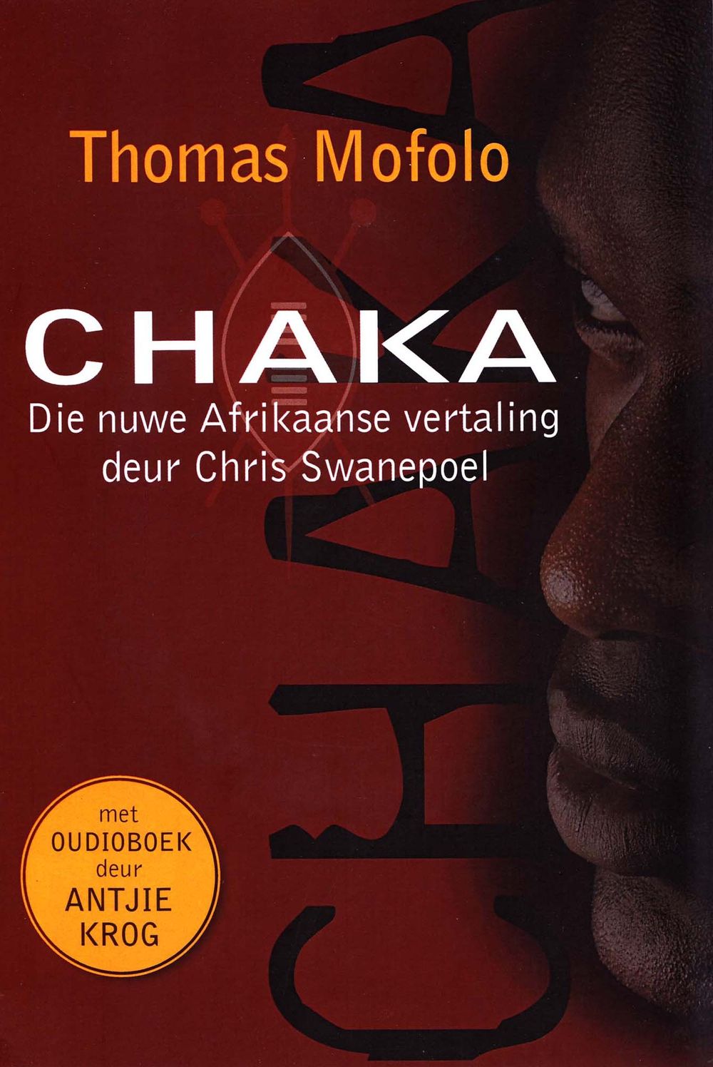 Chaka: The New African Translation