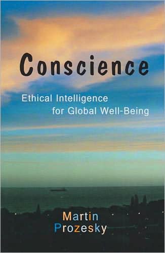 Conscience: Ethical Intelligence for Global Well-Being
