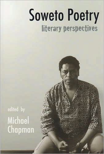 Soweto Poetry: Literary Perspectives
