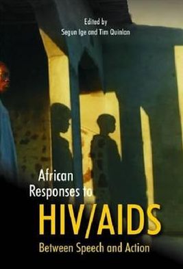 African Responses to HIV/AIDS: Between Speech and Action