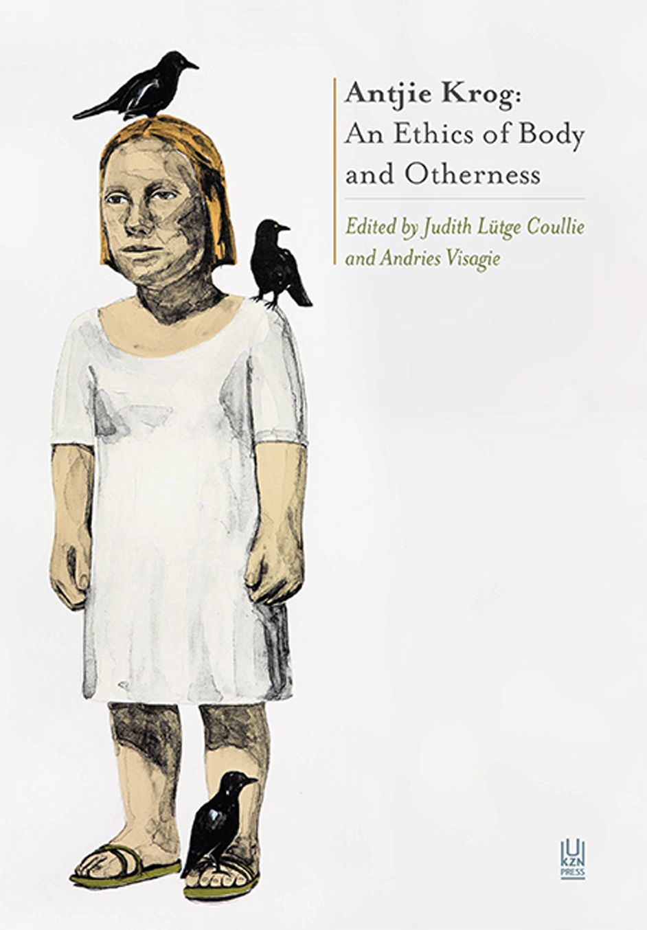 Antjie Krog: An Ethics of Body and Otherness