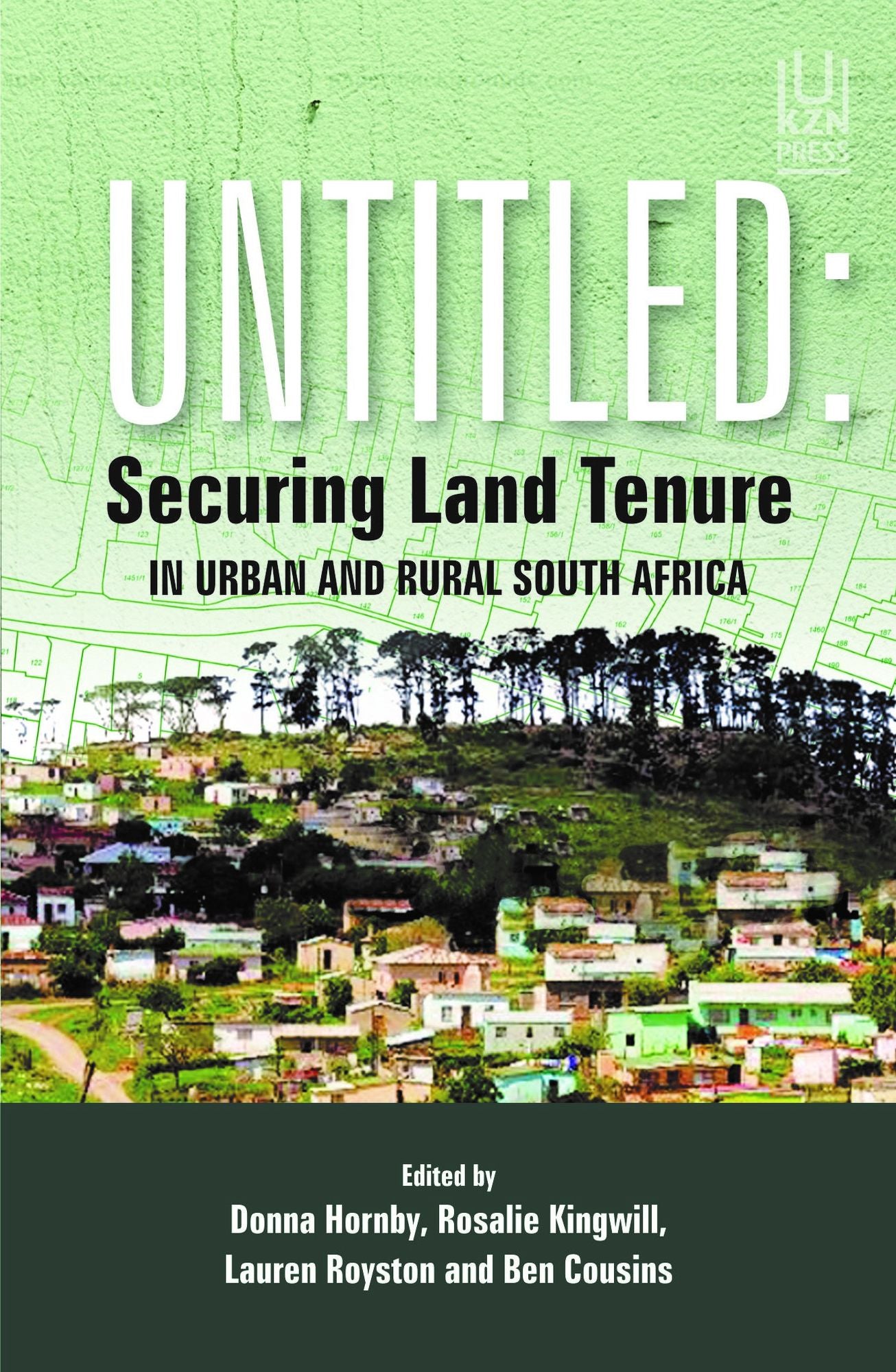 Untitled: Securing Land Tenure in Urban and Rural South Africa