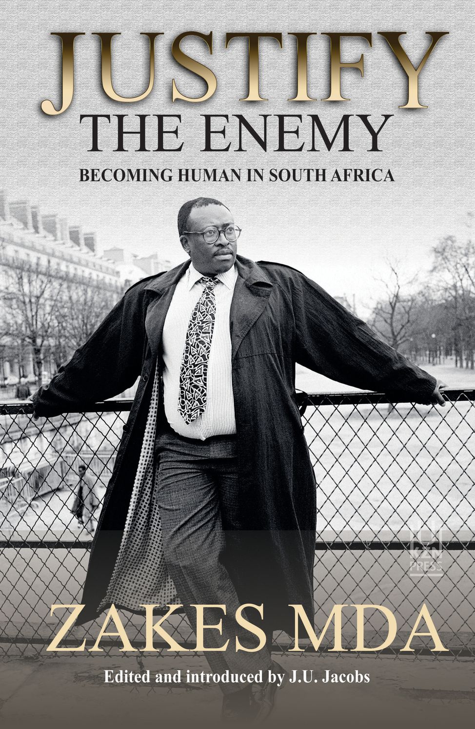 Justify the Enemy: Becoming Human in South Africa