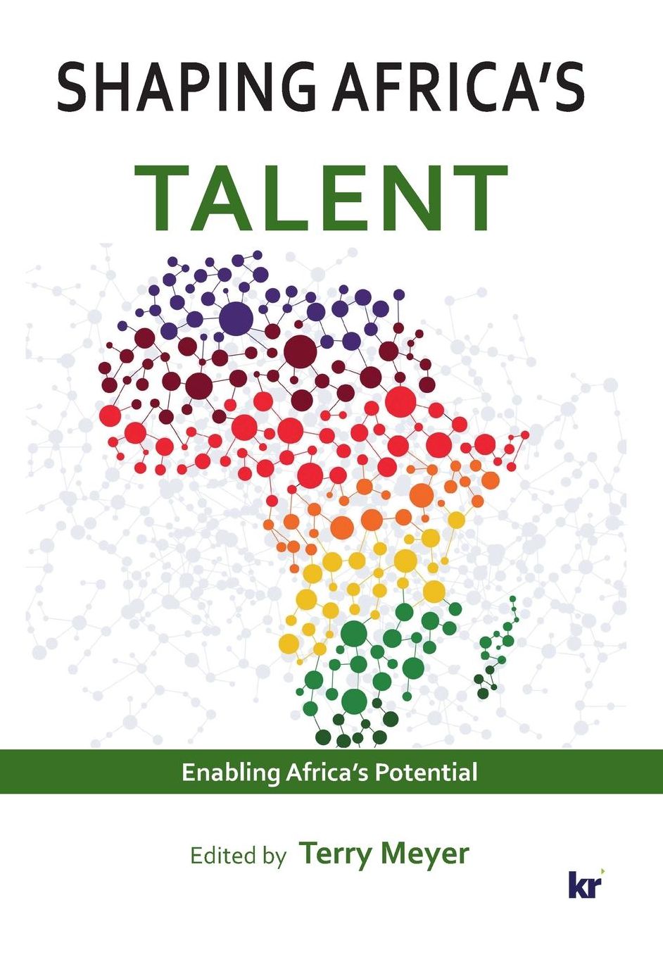 Shaping Africa's Talent: Build, develop and retain talent