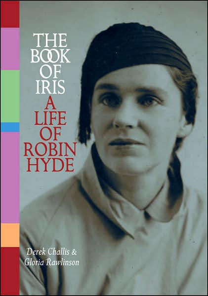Book of Iris: A Life of Robin Hyde