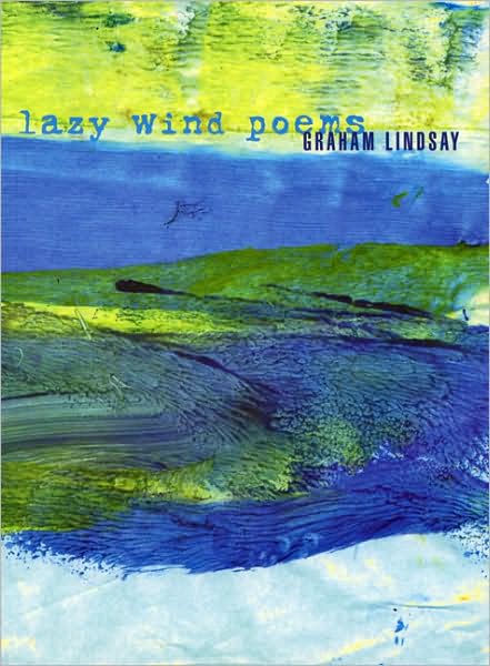 Lazy Wind Poems