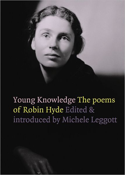 Young Knowledge: Poems of Robin Hyde