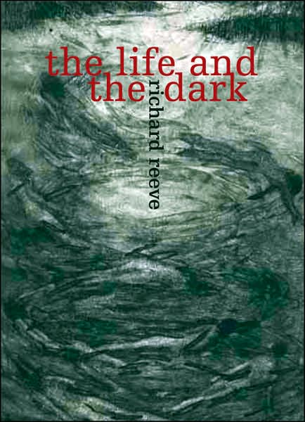The Life and the Dark