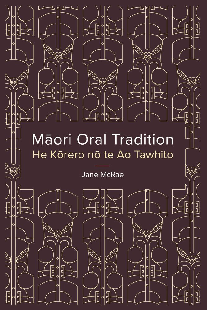 Maori Oral Tradition: He Korero no te Ao Tawhito
