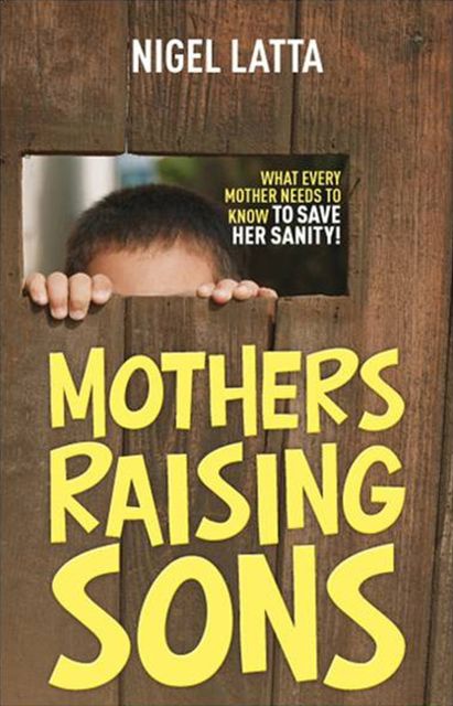 Mothers Raising Sons