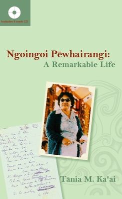 Ngoingoi Pewhairangi: A Remarkable Life
