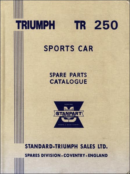 Triumph TR250 Sports Car Spare Parts Catalogue