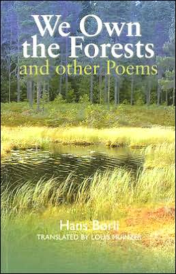 We Own the Forests: and other poems