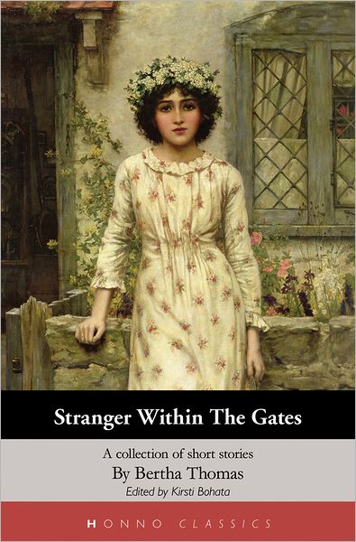 Stranger Within the Gates: A Collection of Short Stories
