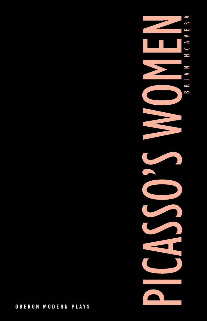 Picasso's Women: Eight Monologues