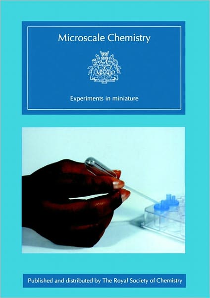 Microscale Chemistry: Experiments in Miniature
