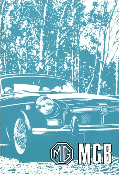 MGB Tourer (GHN 5UD) and GT (GHD 5UD) Handbook
