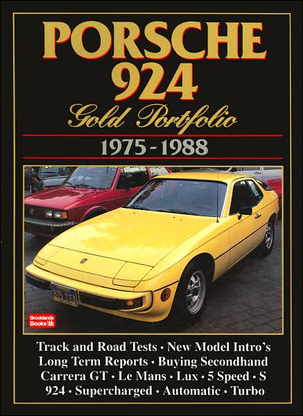 Porsche 924: Gold Portfolio 1975-1988