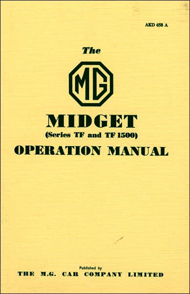 MG Midget TF & TF1500 Owner Hndbk