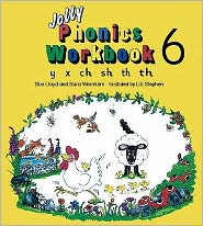 "Jolly Phonics" Workbook: Book 6. Y X CH Sh Th Th