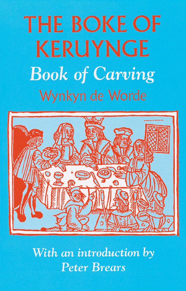 The Boke of Keruynge (Book of Carving) 1508