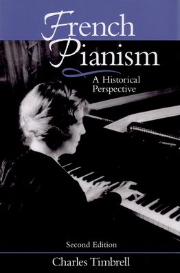 French Pianism: A Historical Perspective