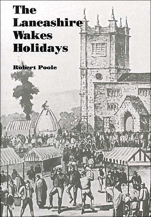 The Lancashire Wakes Holidays