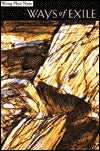 Ways of Exile: Poems from the First Decade
