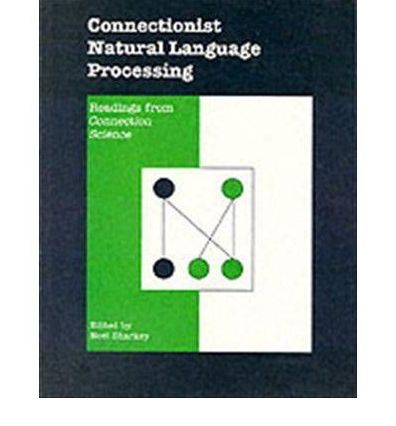 Connectionist Natural Language Processing