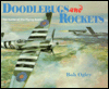 Doodlebugs and Rockets; The Battle of the Flying Bombs