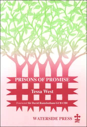 Prisons of Promise