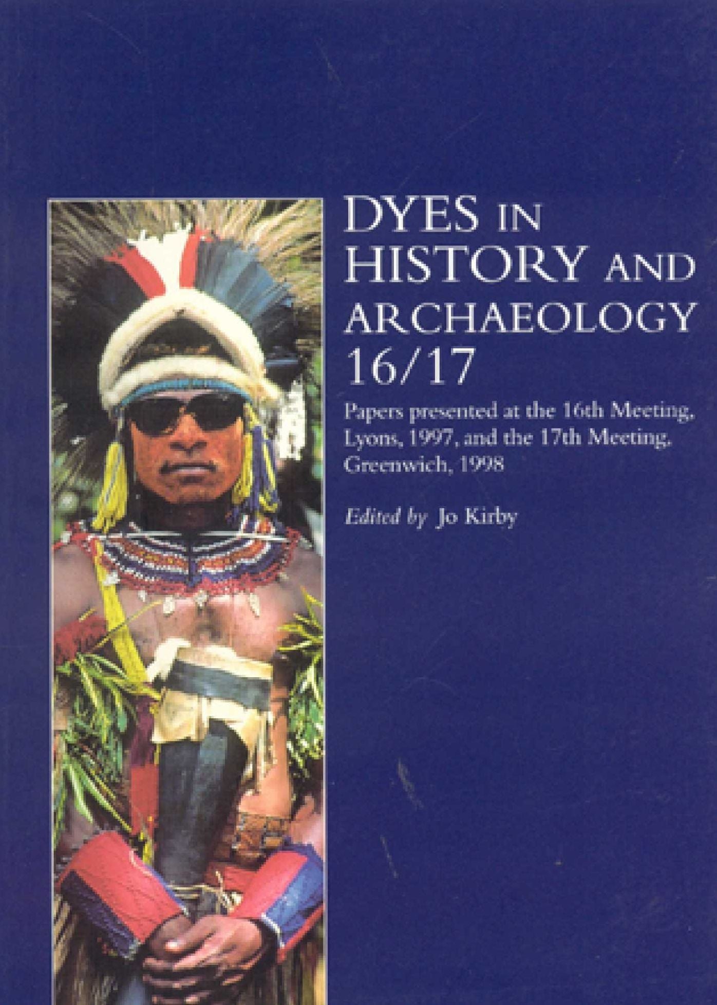 DYES IN HISTORY AND ARNOPAEOLOGY 16/17