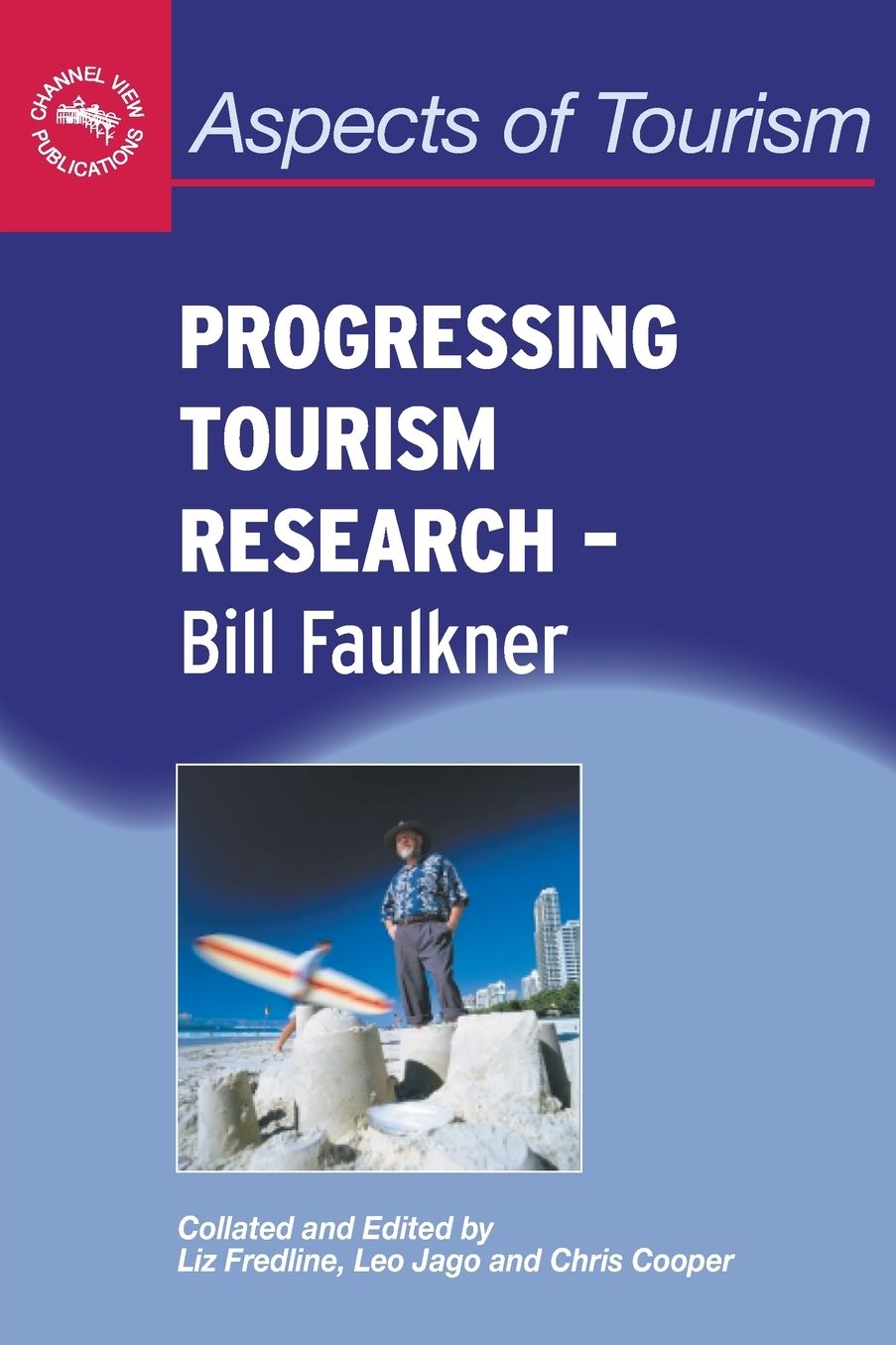 Progressing Tourism Research