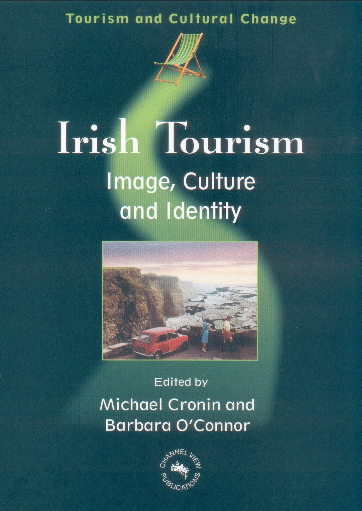 Irish Tourism: Image, Culture & Identity