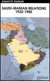 Saudi-Iranian Relations 1932-1982