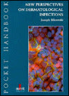 New Perspectives on Dermatological Infections (Handbook)