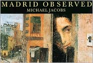 Madrid Observed (Pallas for Pleasure Guides)