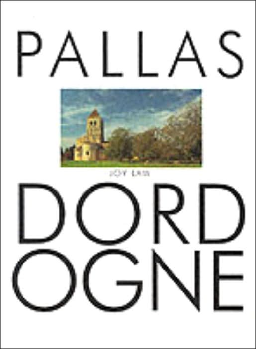Pallas Guide: Dordogne