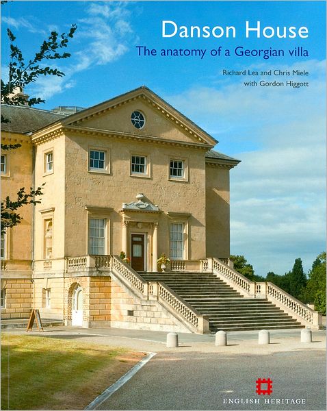 Danson House: The anatomy of a Georgian villa