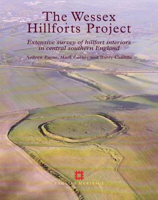 The Wessex Hillforts Project: Extensive Survey of Hillfort Interiors in Central Southern England
