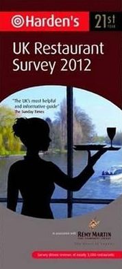 Harden's UK Restaurant Guide 2012
