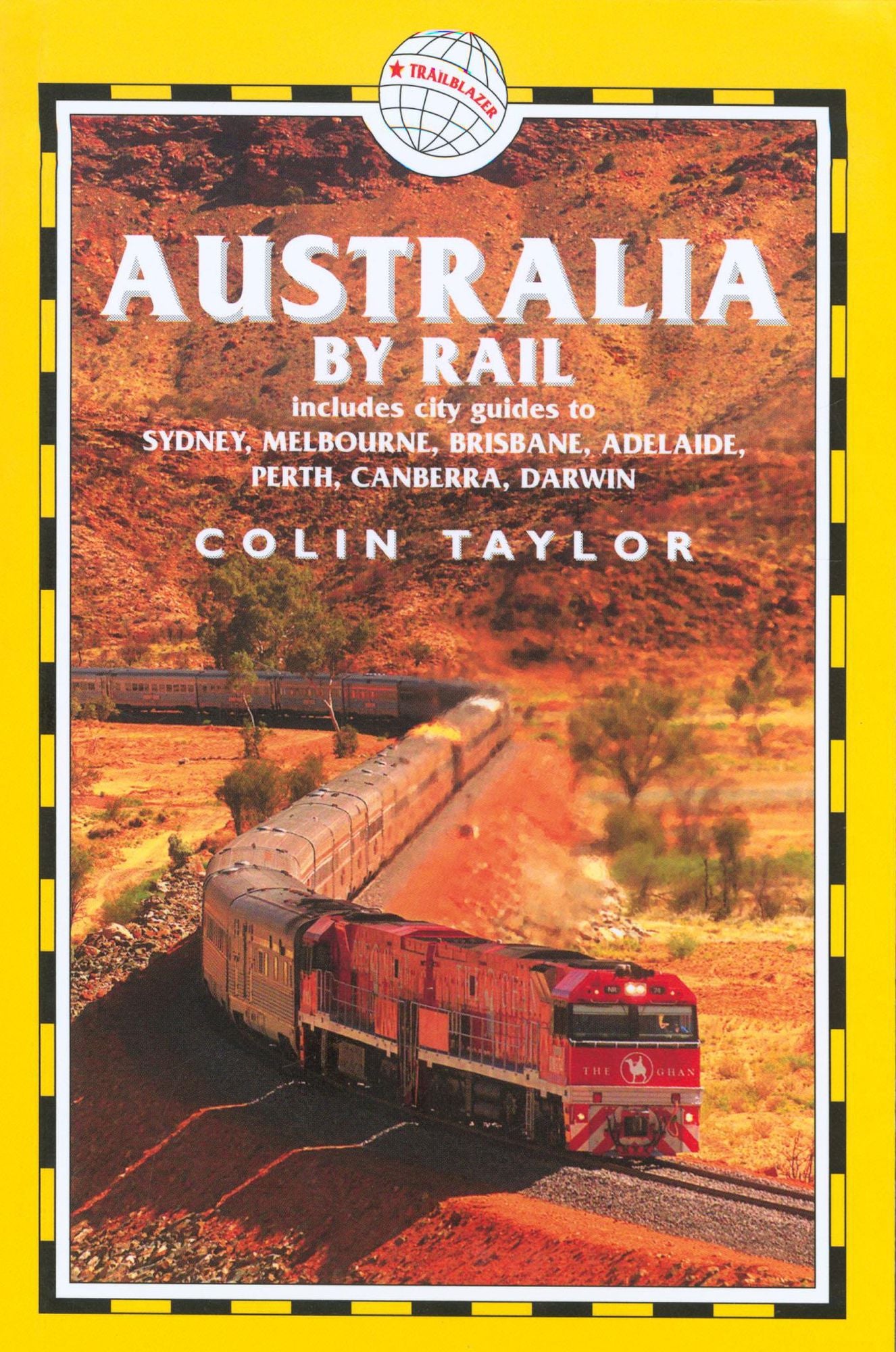 Australia by Rail: A Route & Planning Guide