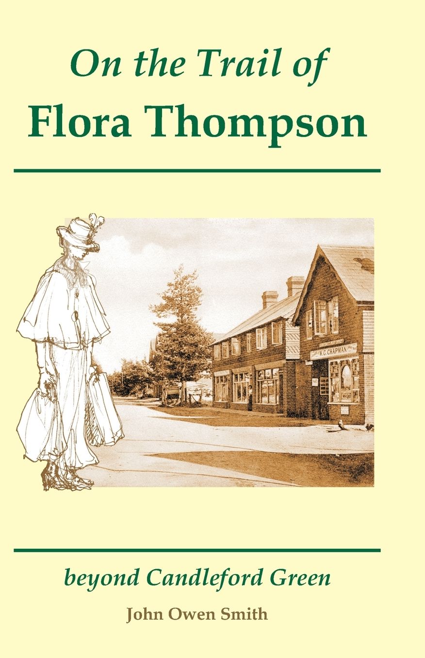 On the Trail of Flora Thompson