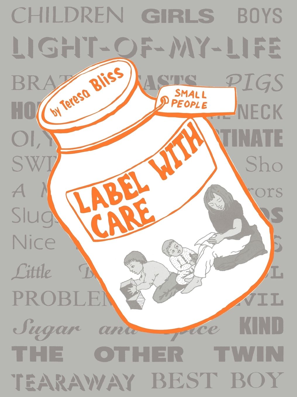 Label With Care: A Book for Parents