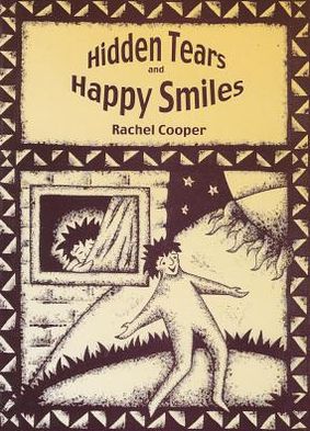 Hidden Tears and Happy Smiles: Living with Andrew and Other Special Children