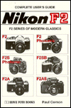 Nikon, Modern Classics F2 Series