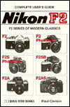 Nikon, Modern Classics F2 Series