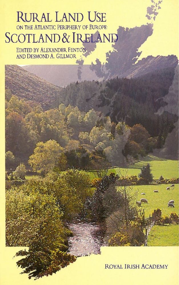 Rural Land Use on the Atlantic Periphery of Europe: Scotland and Ireland