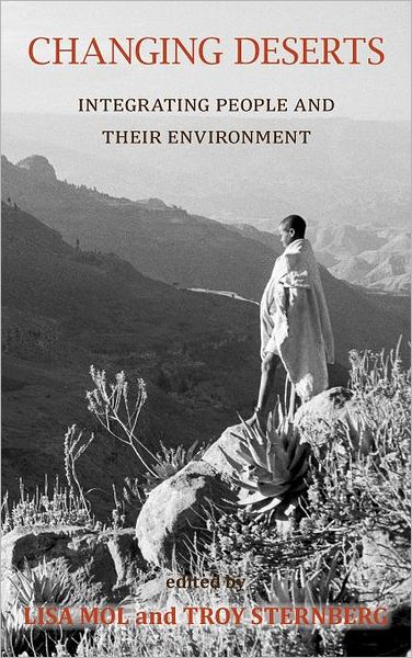 Changing Deserts: Integrating People and Their Environment
