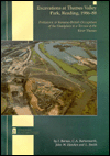 Excavations at Thames Valley Park, Reading, 1986-88: Prehistoric & Romano-British Occupation of the Floodplain & a Terrace of the River Thames